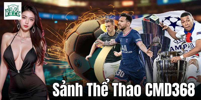 Mẹo cá cược thể thao hiệu quả tại CMD368